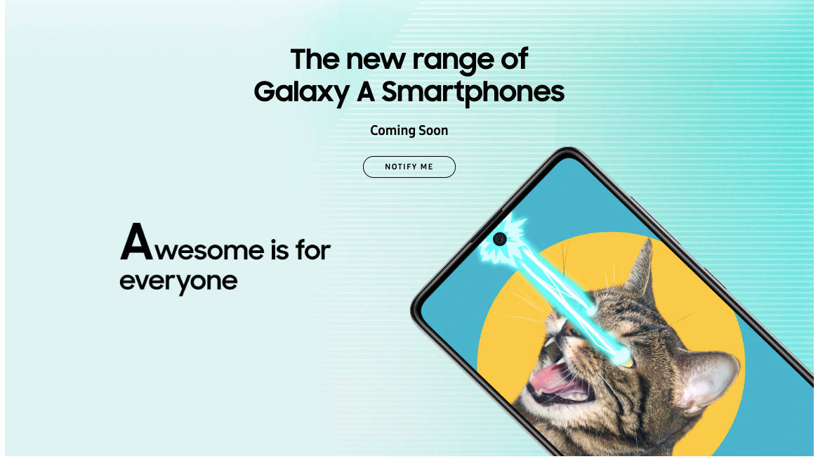 Samsung Galaxy A notify me page goes live on Samsung India A51 and A71 launching soon Awesome is for everyone