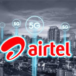 Airtel 5G launch in august in india signs 5G network agreements with Ericsson Nokia Samsung