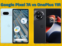 Google Pixel 7A vs OnePlus 11R