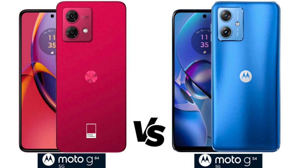 Moto G84 5G vs Moto G54 5G मोटोरोला के दो नए मोबाइल हुए हैं लॉन्च